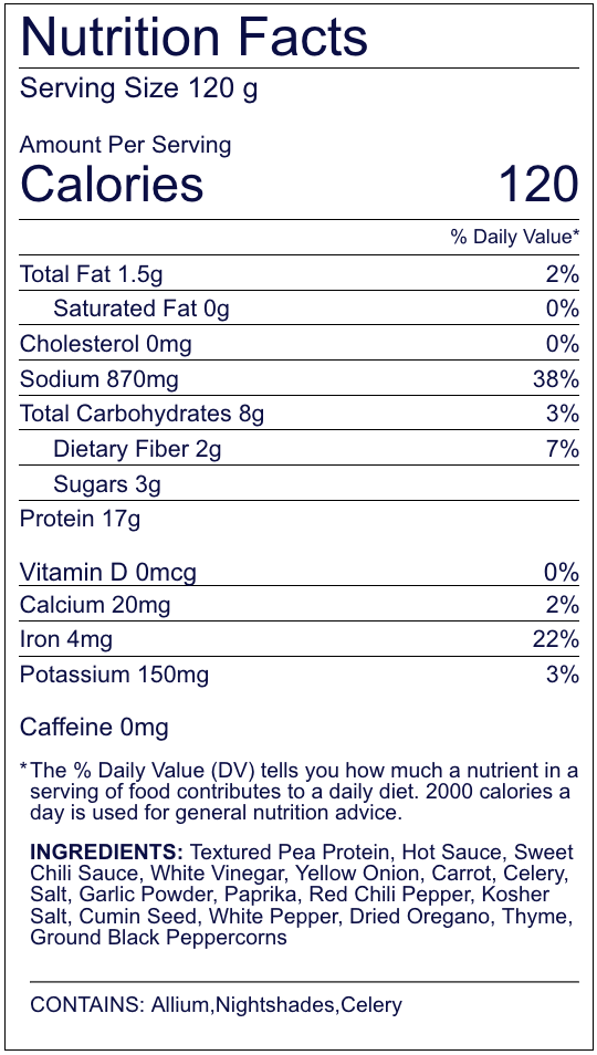 120 Calories, 21g protein, 22% DRV iron, 7% DRV fiber, 2% DRV carbs.